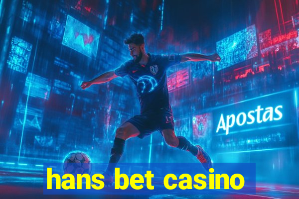 hans bet casino